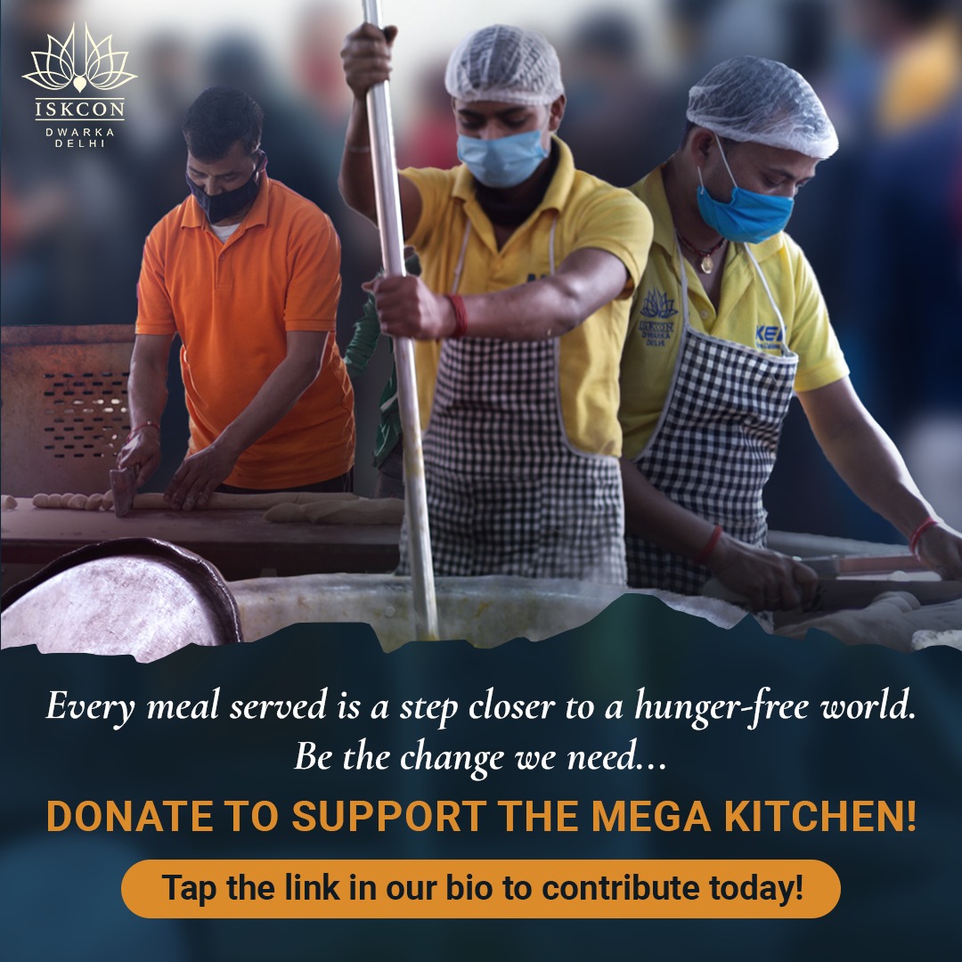 ISKCON_Dwarka's tweet photo. Every meal is a chance to serve humanity and honor Krishna's teachings. Support ISKCON Dwarka's Mega Kitchen and join hands in creating a hunger-free world. 🙏
Tap the link to contribute - https://t.co/pn15cMiqR5
#IskconDwarka #MegaKitchen #FeedTheNeedy #ServeWithLove #KrishnaSeva