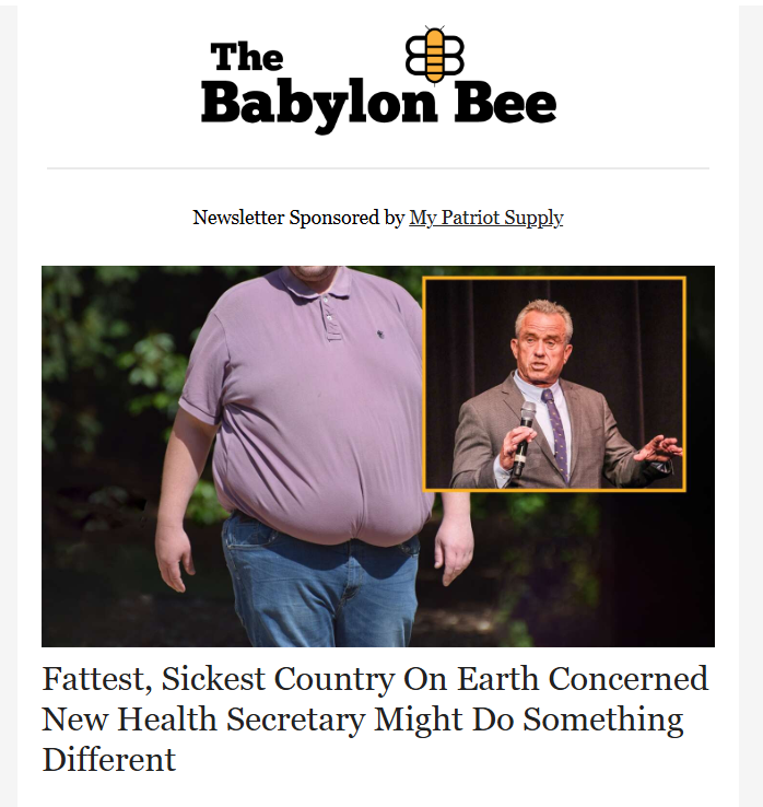 tideturnersnc's tweet photo. . . . and they are saying that RFK isn't qualified.
Their "qualified" people with ties to Big Ph_rma and Big F_od have lead us to be THE most unhealthy people in the world.
We reject their definition of "qualified." THANK YOU The Babylon Bee
#tideturnersnc #Maha #ttnc https://t.co/cOjdbdlRIe