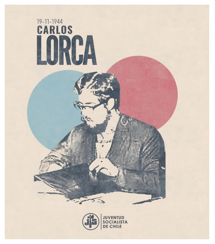 JS_Chile's tweet image. Hoy se conmemora un año más del natalicio de Carlos Lorca, quien fuera Secretario General de la Juventud Socialista y Diputado desde 1971 hasta 1973. Detenido y desaparecido por la dictadura en 1975. No olvidaremos jamás su incansable lucha, que a día de hoy nos sigue inspirando