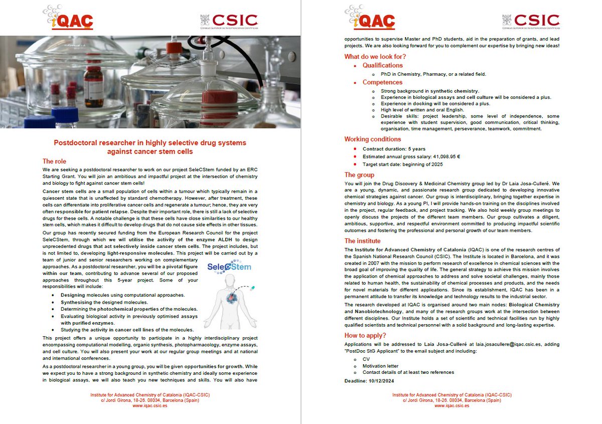 Seeking a postdoctoral researcher to join our group at <a href="/IQAC_CSIC/">Institute for Advanced Chemistry of Catalonia</a>!You will work on the ERC-StG project SeleCStem, developing innovative medicinal chemistry strategies against cancer stem cells as a key player in our young and dynamic team with many opportunities for career growth