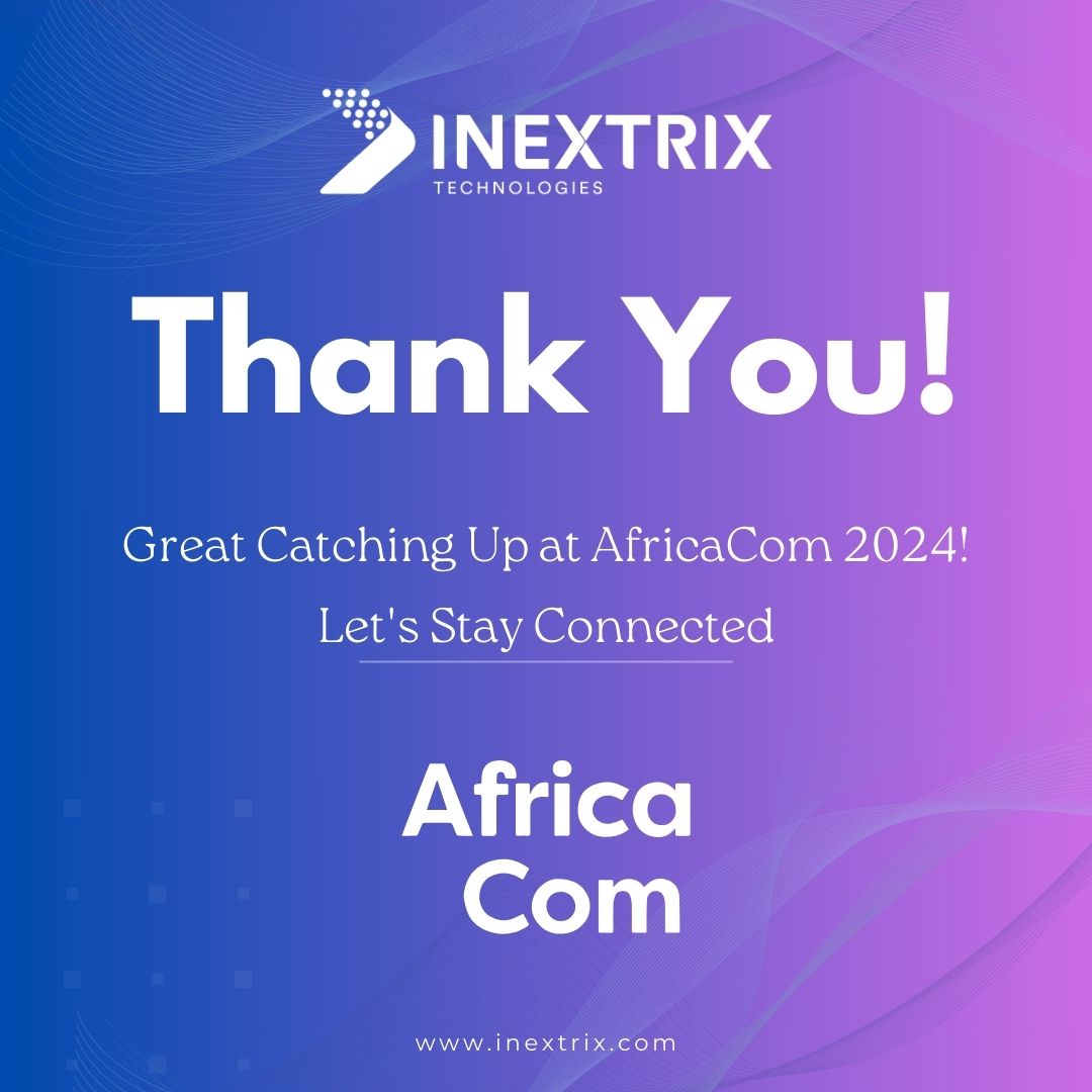 Inextrix's tweet photo. A heartfelt thanks to everyone at #AfricaCom2024!

For those we did not get a chance to connect with, feel free to reach out, we would love to explore how we can work together.

Visit here: https://t.co/xC0McccYki

#AfricaCom2024 #ThankYou #Innovation #InextrixTechnologies https://t.co/URjEt0PIef
