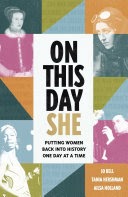 On this day she: putting women back into history one day at a time by Jo Bell, Tania Hershman, and Ailsa Holland is reviewed by Jordyn May and available here: doi.org/10.1080/096120…