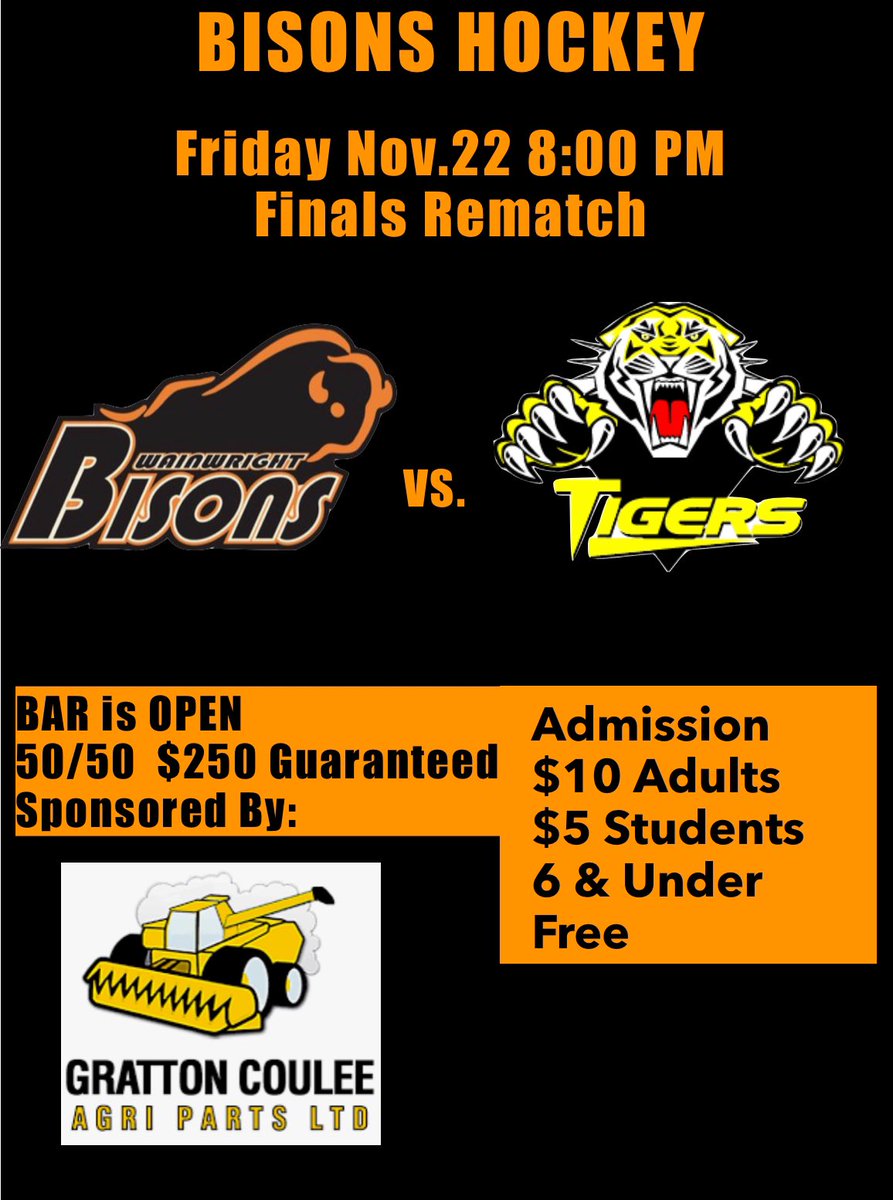 Wainwright Bisons (@wwbisons) on Twitter photo Big Finals Rematch Friday Nov.22 8:00 PM <a href="/TownWainwright/">Town of Wainwright</a> ! Come support your <a href="/WWBisons/">Wainwright Bisons</a> as they take on <a href="/TigersVermilion/">Vermilion Jr. B Tigers</a> in a heated finals rematch! <a href="/GrattonCoulee/">Gratton Coulee Agri Parts LTD</a> Guranteed $250 50/50! Big Finals Rematch Friday Nov.22 8:00 PM <a href="/TownWainwright/">Town of Wainwright</a> ! Come support your <a href="/WWBisons/">Wainwright Bisons</a> as they take on <a href="/TigersVermilion/">Vermilion Jr. B Tigers</a> in a heated finals rematch! <a href="/GrattonCoulee/">Gratton Coulee Agri Parts LTD</a> Guranteed $250 50/50!