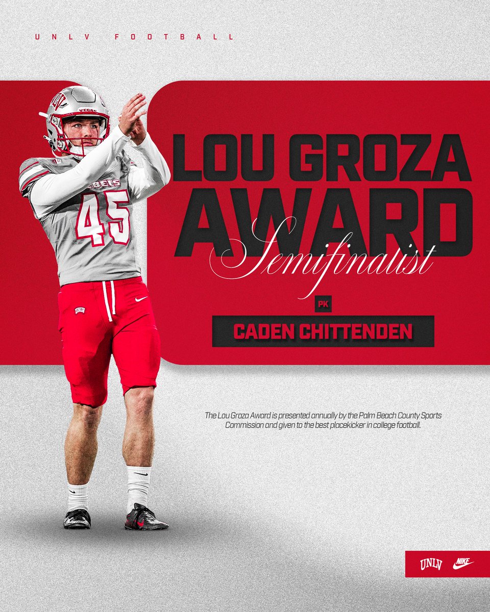 UNLV Football (@unlvfootball) on Twitter photo Lou Groza ๐๐๐ฆ๐ข๐๐ข๐ง๐๐ฅ๐ข๐ฌ๐ญ ๐
<a href="/CadenChittenden/">Caden Chittenden</a> | <a href="/LouGrozaAward/">Lou Groza Award</a>
๐ unlvrebels.com/news/2024/11/1โฆ Lou Groza ๐๐๐ฆ๐ข๐๐ข๐ง๐๐ฅ๐ข๐ฌ๐ญ ๐
<a href="/CadenChittenden/">Caden Chittenden</a> | <a href="/LouGrozaAward/">Lou Groza Award</a>
๐ unlvrebels.com/news/2024/11/1โฆ