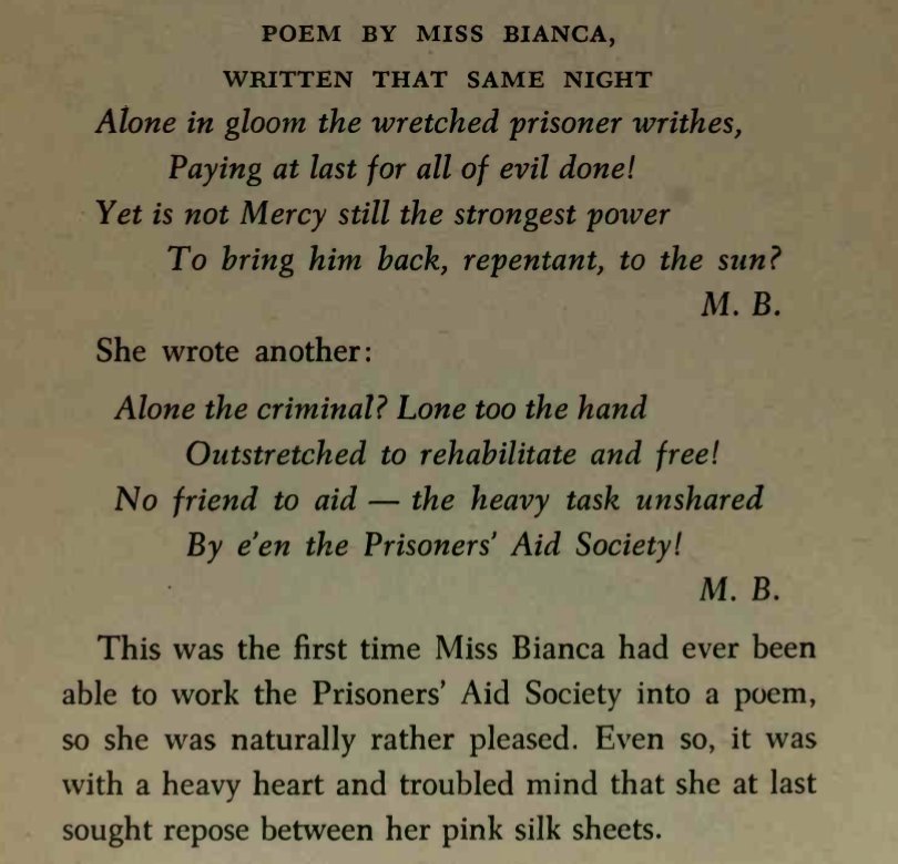 tenddisorder's tweet photo. Was reminded of the Miss Bianca books and I am deeply delighted by her anti-carceral position. Here's her poetry on freeing a former villain from captivity, an effort even the Mouse Prisoner's Aid Society resists. https://t.co/7gfBgmuts7