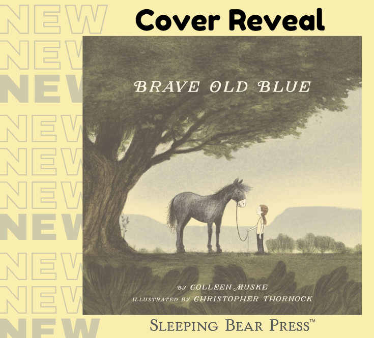 Coming soon to Sleeping Bear Press: “Brave Old Blue,” by Colleen Muske and Christopher Thornock, is a heartwarming story about an anxious, fearful old horse who has just arrived at a rescue farm, but won't let his guard down. Preorder now at shorturl.at/Rmtdy 🐴🥕❤️