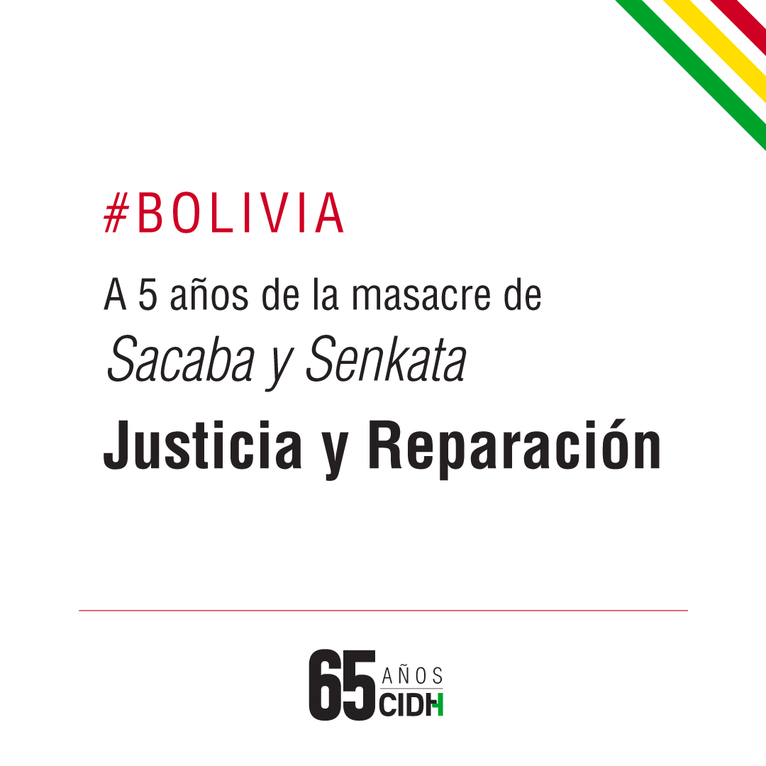 Bolivia: #CIDH reconoce y conmemora la lucha de la sociedad boliviana que  continúa la búsqueda de verdad, justicia y reparación, a cinco años de las Masacres de #Sacaba y #Senkata y los diferentes hechos de violencia en 2019.