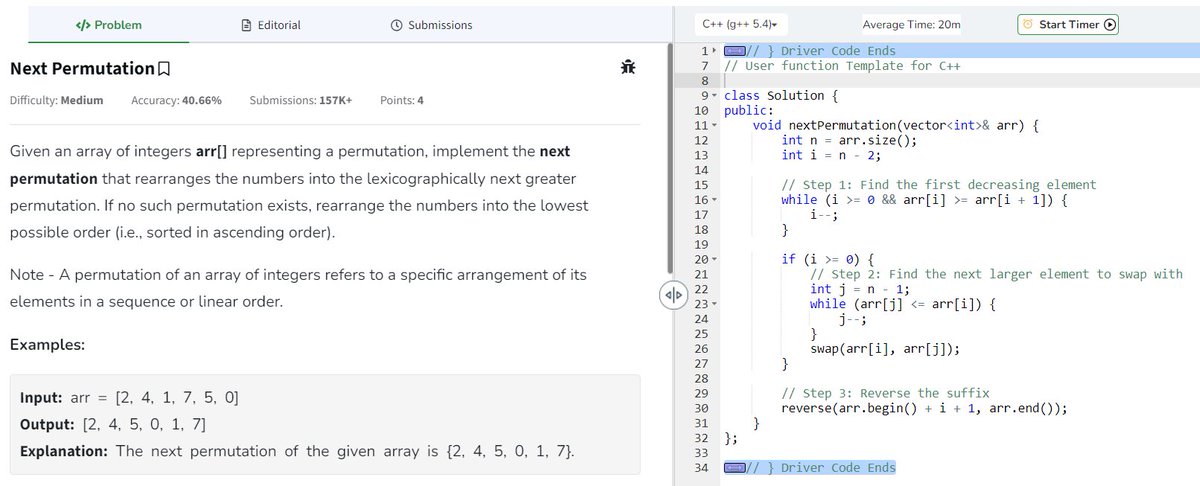 devoted_techie's tweet image. 🚀 Day 4/80 of #geekstreak2024! 🎯
💡 Problem: Find the next lexicographical permutation.
🔍 Steps:
1️⃣ Find breakpoint.
2️⃣ Swap next larger.
3️⃣ Reverse suffix.
✅ Time: O(n)
✅ Space: O(1)
Streak continues! 💪
Tagging:
@GeeksforGeeks
#gfg160 #CodingChallenge