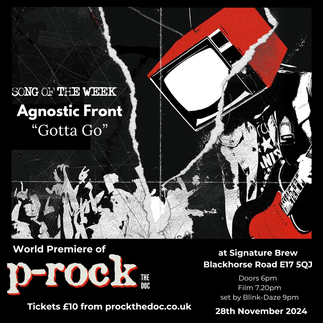 Our Tuesday Song of the Week is a bit of hardcore punk from Agnostic Front. Preparations are almost complete for the World Premiere of P-Rock The Doc on November 28th @signaturebrew, Blackhorse Road &amp; tickets are still available at prockthedoc.co.uk #procktv #prockthedoc