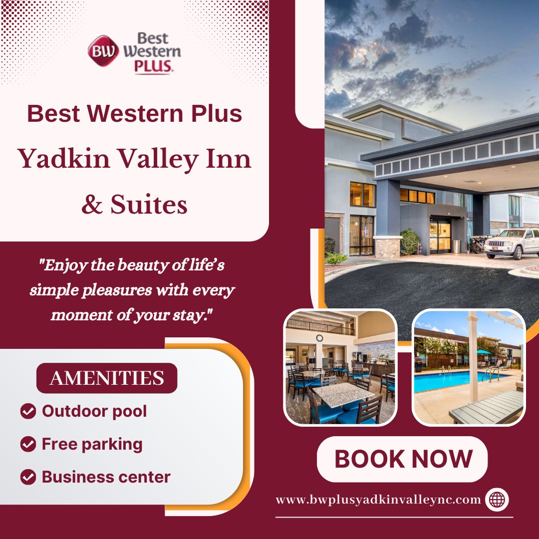 bwplusyadkin's tweet photo. Stay in comfort at Best Western Plus Yadkin Valley, NC! Our spacious rooms feature modern amenities including free Wi-Fi, a fitness center, and a delicious complimentary breakfast. Book your stay today from https://t.co/cnOfn1h1eU 
#YadkinValley #BestWesternPlus https://t.co/60l0O7kaj2
