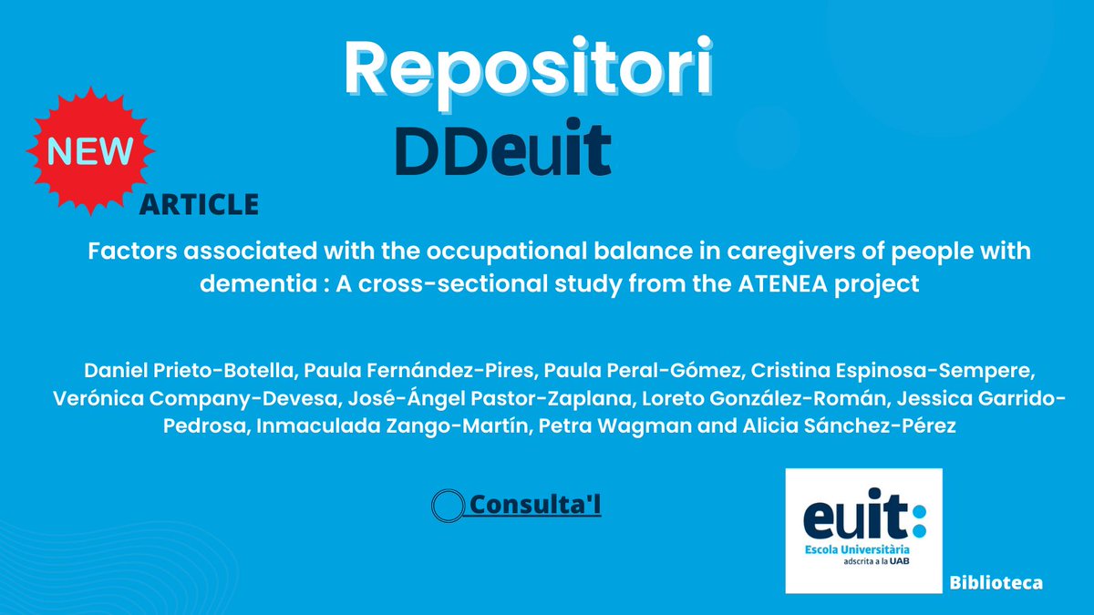 🆕ARTICLE Factors associated with the occupational balance in caregivers of people with dementia: A cross-sectional study from the ATENEA project amb la participació de <a href="/LorettoGR/">Loretto</a> <a href="/PedrosaGarrido/">Jèssica Garrido</a> del grup de recerca <a href="/OCCARE_euit/">OCCARE</a>  

Disponible al #DDEUIT 📎euit.koha.es/cgi-bin/koha/o…