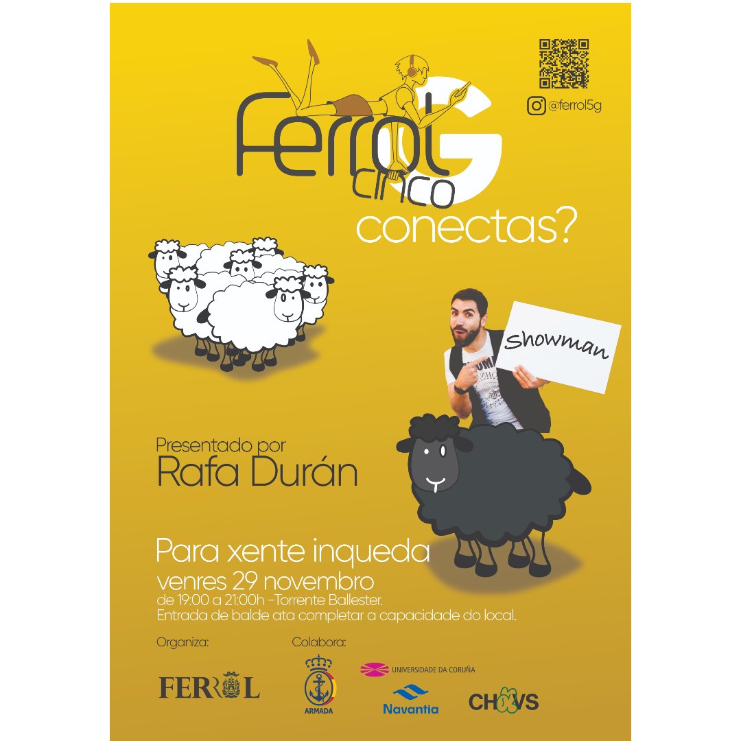 #CIFaoDía Conéctaste a #Ferrol5G? Unha proposta diferente e divertida, dirixida á xente moza e ás mentes inquedas. Entrada Gratuíta <a href="/FerrolOficial/">Concello de Ferrol</a> <a href="/Armada_esp/">Armada</a> <a href="/UDC_gal/">Universidade da Coruña</a> <a href="/NavantiaOficial/">Navantia</a> 
📅 Venres 29/NOVEMBRO 🕖 Ás 19:00 horas
📍 Centro Cultural Torrente Ballester #Ferrol