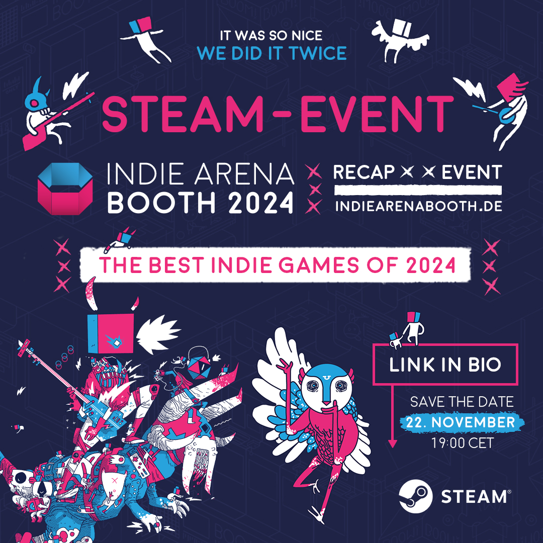 Indie Arena Booth (@indiearenabooth) on Twitter photo We’re proud to announce the Indie Arena Booth Recap Steam Event this Friday, 22nd Nov at 19:00 CET!
Discover the best Indie Games of 2024 and join us in celebrating indie gaming. ✨
Find the link in our bio! The Steam link will go live once the event starts,  bookmark it now! We’re proud to announce the Indie Arena Booth Recap Steam Event this Friday, 22nd Nov at 19:00 CET!
Discover the best Indie Games of 2024 and join us in celebrating indie gaming. ✨
Find the link in our bio! The Steam link will go live once the event starts,  bookmark it now!
