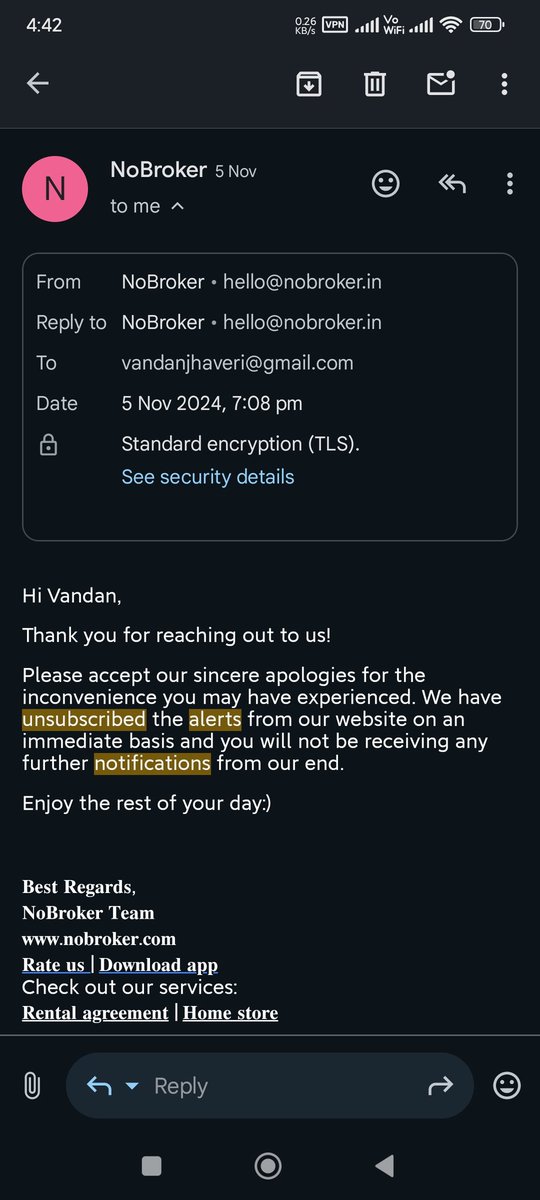 Refrain from using <a href="/nobrokercom/">NoBroker.com</a> at any cost.

Your Ex will stop spending you message after while , but they will not stop you sending unrelated and unnecessary SMS alerts/updates which you have not even asked for. for days weeks and months. event after you request
<a href="/NoBrokerCare/">NoBroker Support</a>