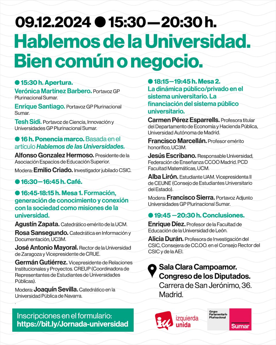 Jornada "Hablemos de Universidad. Bien Común o Negocio"
🏦Congreso de los Diputados
🗓️Lunes 9 de diciembre 15:30 – 20:30
Se abordará la situación crítica en la cual se encuentra la Universidad pública frente al aumento de Universidades privadas.
