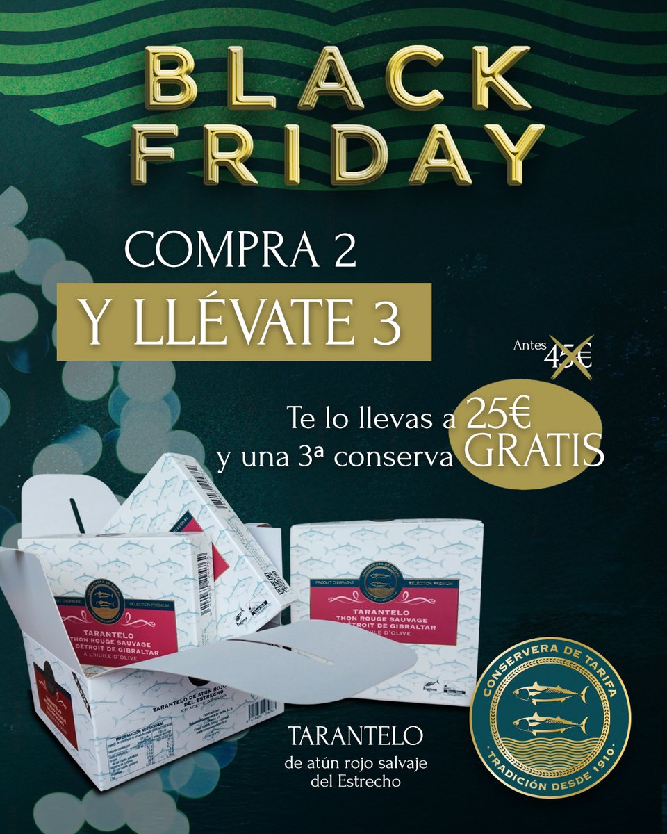 🐟 BLACK FRIDAY con sabor al Estrecho de #Tarifa 🐟 Este #BlackFriday, lleva a tu mesa lo mejor del mar con nuestra oferta exclusiva: ✨ 3x2 en Tarantelo de #AtúnRojo Salvaje de Edición Limitada 🇫🇷 ¡Llévate la tercera conserva totalmente GRATIS!

🔗 conserveradetarifa.es/-tienda-/taran…