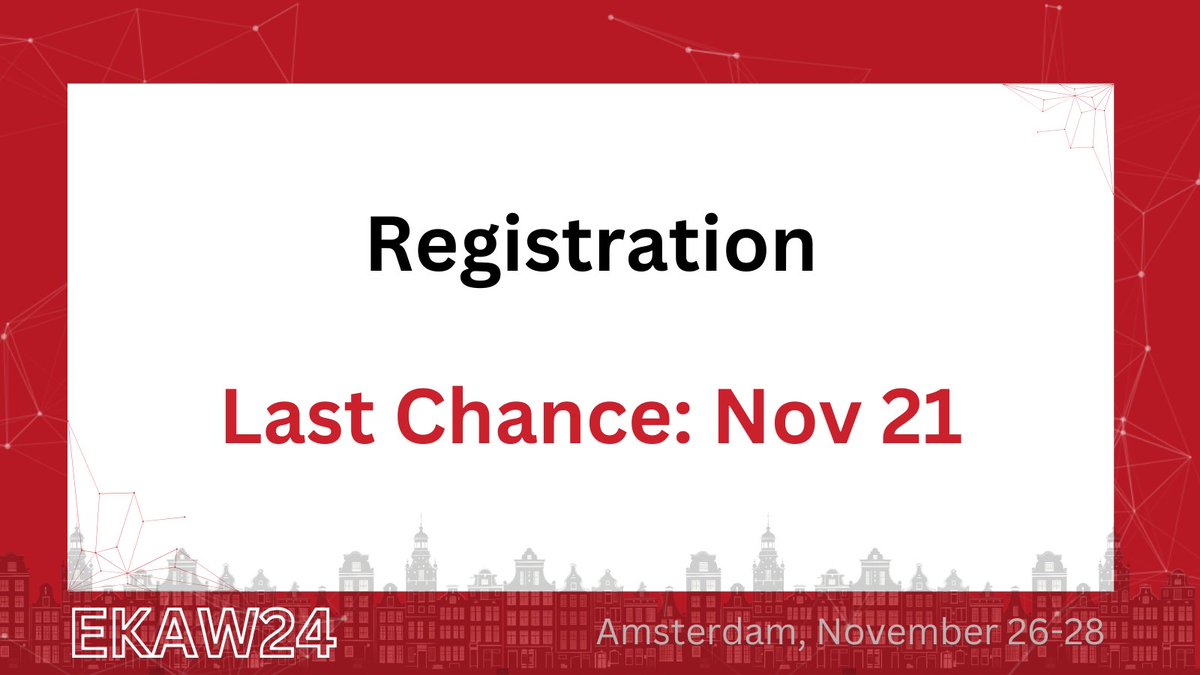 ekawconference's tweet image. ✨ Ready for #EKAW24! ✨
🌍 3 days of innovation, feedback, and groundbreaking research ideas
📚 8 workshops and tutorials
🎙️ 2 inspiring keynotes
Don’t miss out—last chance to register by November 21st (AoE)!
See you in Amsterdam 🇳🇱