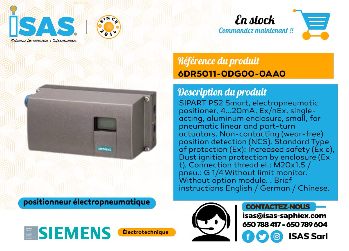 ISAS_Sarl's tweet image. 🚀 Découvrez le SIPART PS2 (6DR5011-0DG00-0AA0) de Siemens ! Un positionneur électropneumatique qui offre :

1️⃣ Contrôle précis des actionneurs pneumatiques 🔄
2️⃣ Amélioration de la précision 📏
3️⃣ Diagnostics intégrés pour une maintenance proactive 🛠️

#Siemens #SIPARTPS2