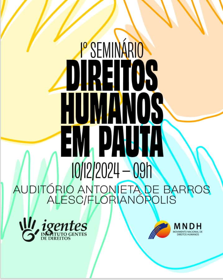 prof_linoperes's tweet photo. Farei palestra no Seminário Direitos Humanos em Pauta, organizado pelo IGENTES-Instituto Gentes de Direitos, e pelo MOVIMENTO NACIONAL DE DIREITOS HUMANOS-MNDHSC. Será no dia 10/10 (Dia Internacional dos Direitos Humanos), das 9 às 20h, no Auditório Antonieta de Barros – ALESC. https://t.co/hYl4bnCumE