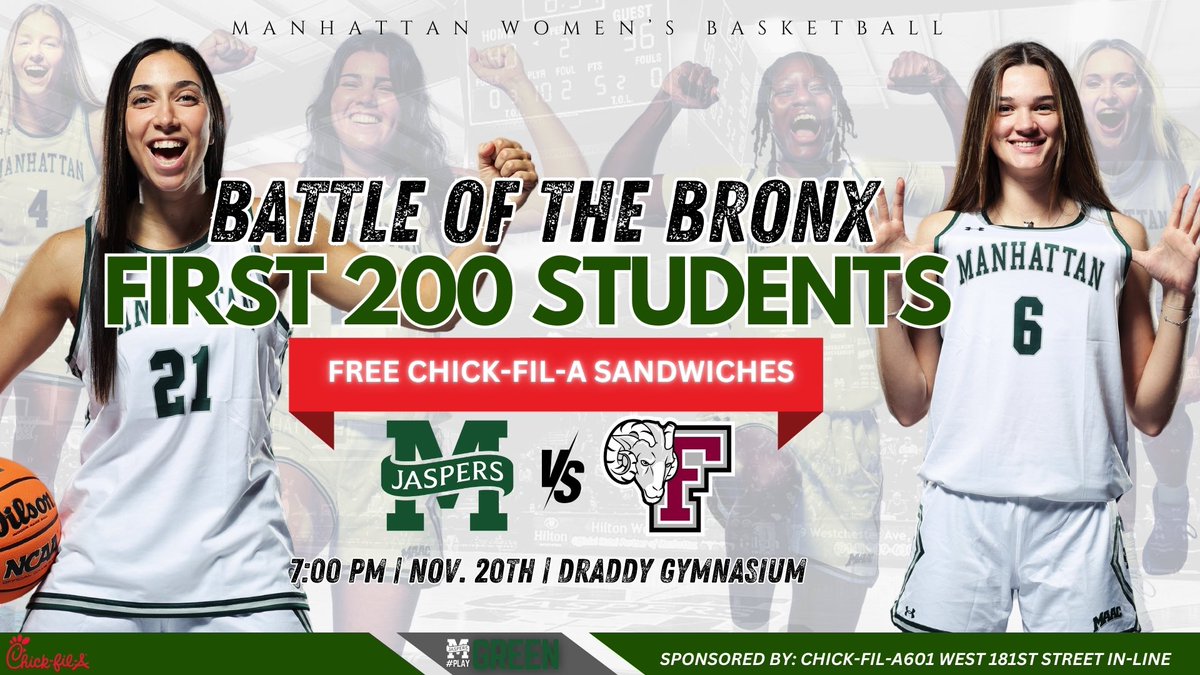 Manhattan_WBB's tweet image. 🚨Calling on the 6 borough!! Come out and support the ladies vs. Fordham. FREE Chick-Fil- A sandwiches will be given out to the first 200 students in attendance✅ @GoJaspers 
#BattleoftheBronx🏀⚔️
#playGREEN
Tip off: 7:00 PM
📺: ESPN+