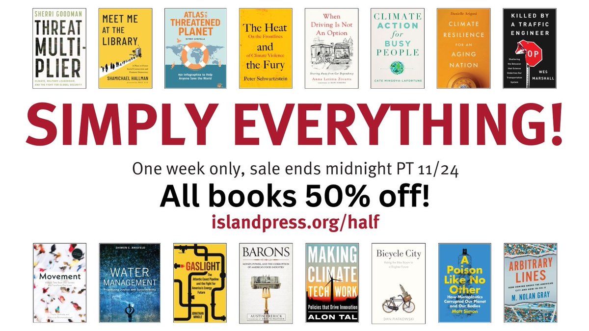 IslandPress's tweet photo. Donโt miss out! Our #SimplyEverything sale has all Island Press book at 50% off for a limited time. Whether you're interested in sustainable cities, conservation, food systems or other environmental topics, we've got you covered! Use code HALF at checkout! https://t.co/treMPr95hC https://t.co/bsEf0rIfI8