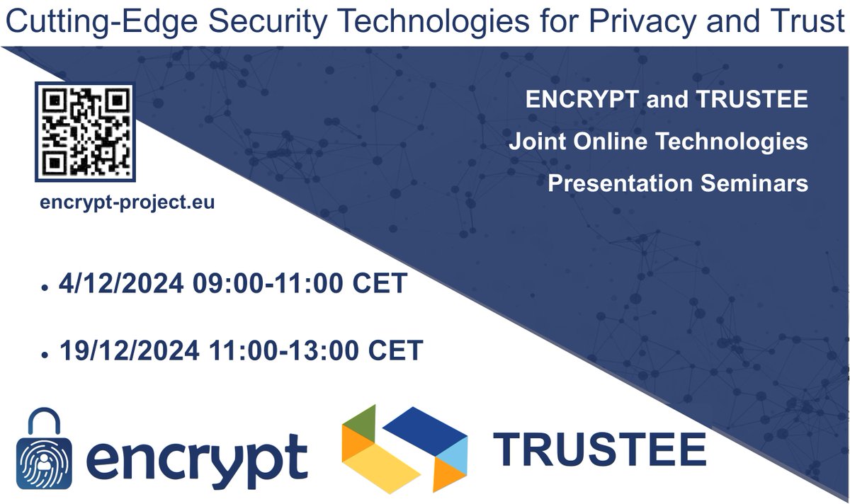 encrypt_project's tweet image. 🔒 Join us for an exciting collaboration between #ENCRYPT and #TRUSTEE! 

Discover groundbreaking privacy-preserving and secure technologies in two seminars:

📅 Dec 4, 2024 &amp;amp; Dec 19, 2024

💻 Online | Details &amp;amp; Registration &amp;amp; Agenda: encrypt-project.eu/encrypt-and-tr…