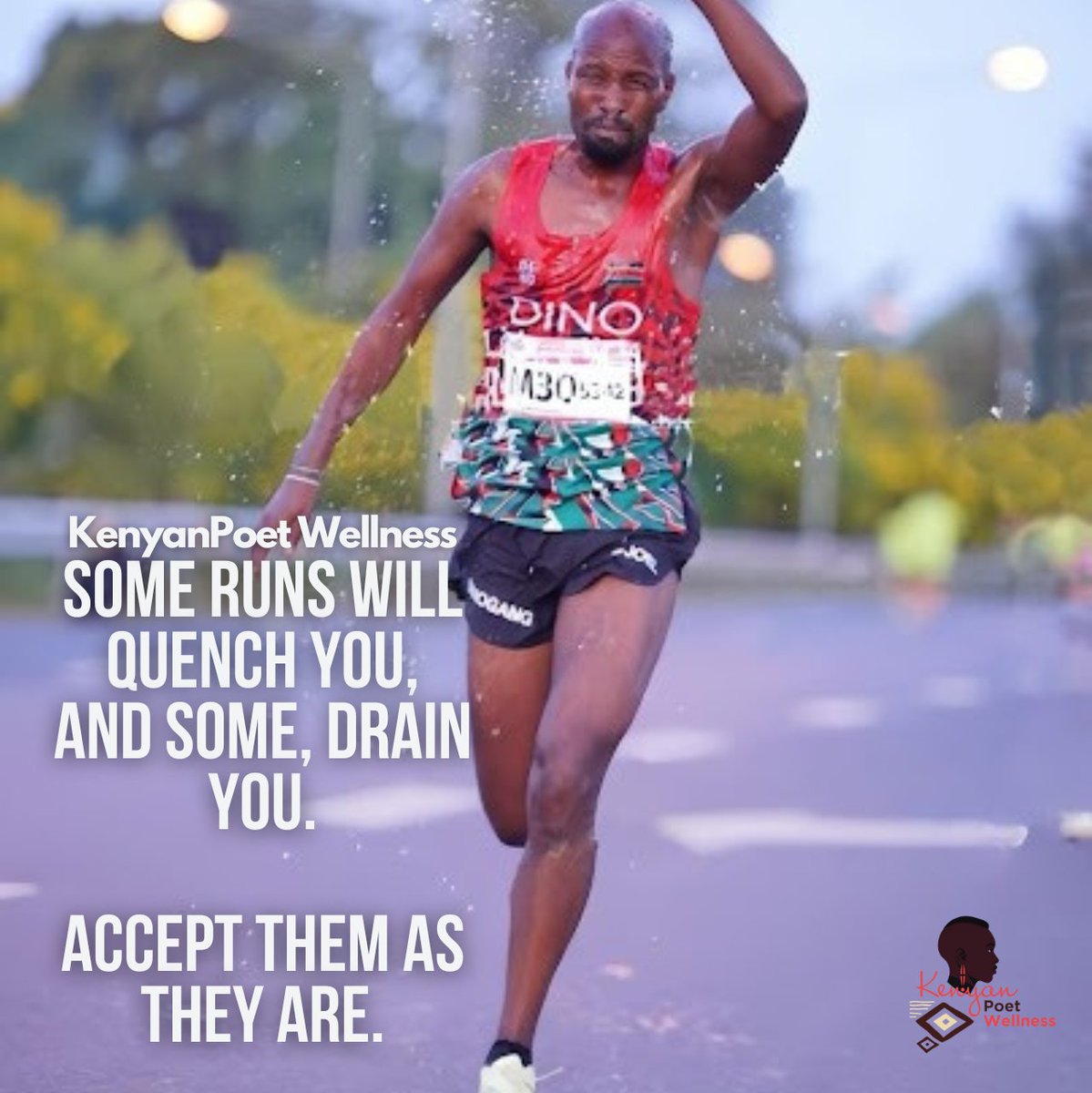 KP_Wellnes's tweet image. Quote of the day:🏃🏿‍♂️Tenacious Tuesdays💪🏽 🦸🏿‍♂️

Some runs will quench you,
and some, drain you.
Accept them as they are.

#inspiringhumanstorun #KenyanRunners #KenyanRunningCommunity #Run #Running #inspiringhumanstorun #RunninginKenya #Run #RunningQuotes #KenyanQuotes #KenyanRunning
