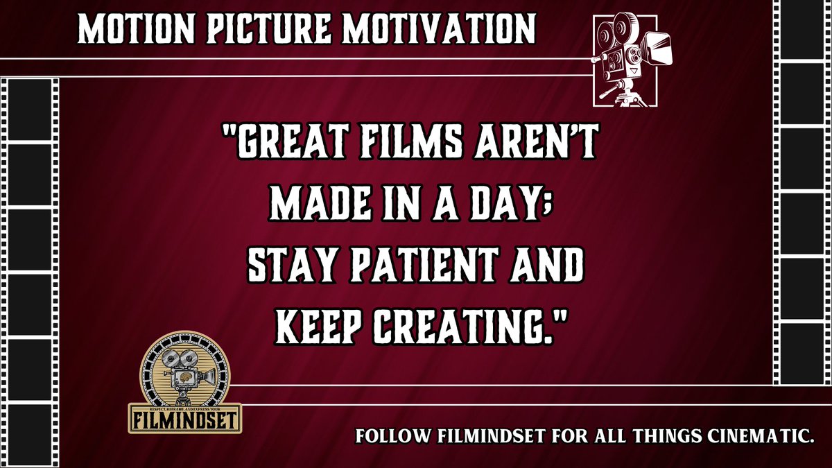 filmindset's tweet image. Great films aren’t made in a day; stay patient and keep creating. Every masterpiece requires time and dedication.️ 🎞️ 🧠 📽️ More than film, it’s Filmindset. Follow now. #FilmProductionTips #FilmProject #FilmMakingProcess #FilmProductionLife #MovieSetLife #FilmCrew #FilmMakingBTS