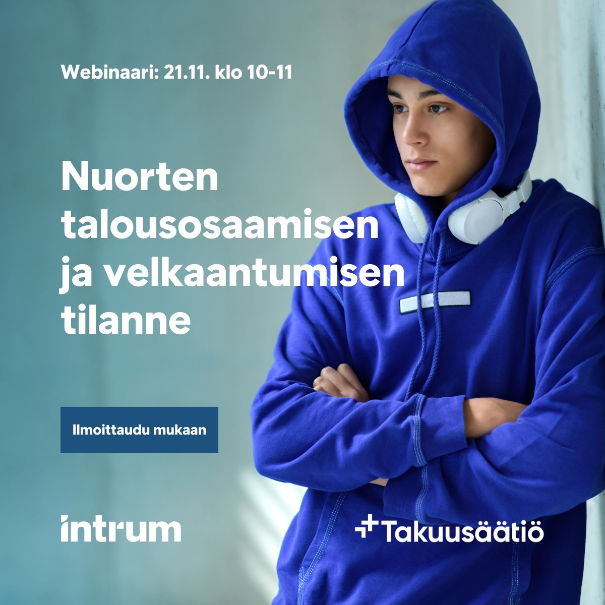 DigiConsumers (@consumersdigi) on Twitter photo <a href="/takuusaatio/">Takuusäätiö</a> ja <a href="/IntrumSuomi/">Intrum Suomi</a> kutsuvat webinaariin to 21.11. klo 10-11, jossa yhdessä pohdimme keinoja nuorten velkaongelmien ehkäisemiseen ja talousosaamisen vahvistamiseen.
Nuorten talousosaamisen tilasta puhuu Terhi-Anna Wilska. <a href="/WilskaTA/">Terhi-Anna Wilska 🇫🇮🇺🇦</a> <a href="/uniofjyvaskyla/">University of Jyväskylä</a> intrum.fi/fi/campaigns/t… <a href="/takuusaatio/">Takuusäätiö</a> ja <a href="/IntrumSuomi/">Intrum Suomi</a> kutsuvat webinaariin to 21.11. klo 10-11, jossa yhdessä pohdimme keinoja nuorten velkaongelmien ehkäisemiseen ja talousosaamisen vahvistamiseen.
Nuorten talousosaamisen tilasta puhuu Terhi-Anna Wilska. <a href="/WilskaTA/">Terhi-Anna Wilska 🇫🇮🇺🇦</a> <a href="/uniofjyvaskyla/">University of Jyväskylä</a> intrum.fi/fi/campaigns/t…