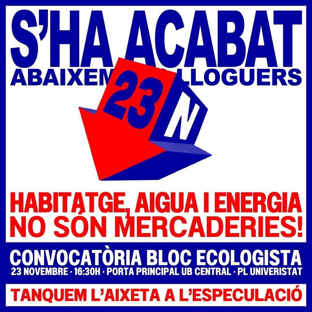 🏘️ Dissabte ens mobilitzem, perquè l'habitatge i l'aigua no són mercaderies.
❌ Tanquem l'aixeta a l'especulació!

📢 16:30h a la porta de la UB
🖌️ T'animes a fer pancartes? Divendres a les 17h, al bloc Arts de Can Batlló.

#NoEnRaja #AbaixemElsLloguers