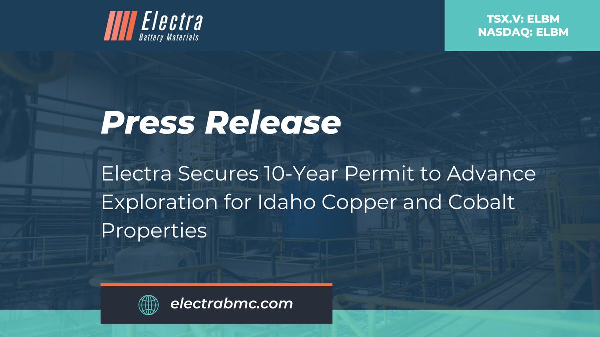 ElectraBMC's tweet photo. Electra Secures 10-Year Permit to Advance Exploration for Idaho Copper and Cobalt Properties
https://t.co/jK9OInIEBA

TSX.V: $ELBM | NASDAQ: ELBM #Electra #Battery #Metals #Mining #Copper #Cu #Exploration #Cobalt #Co https://t.co/qfSMu9hrF9