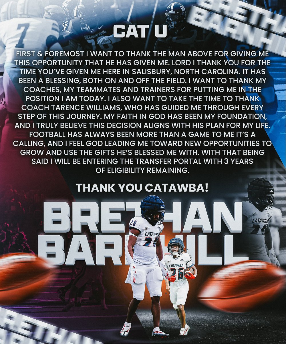 BrethanBarnhill's tweet image. I have officially entered the transfer portal with 3 years of eligibility. Thank you Catawba.