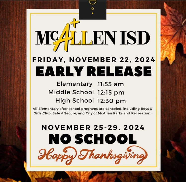 Thanksgiving Break Information🍂🍁