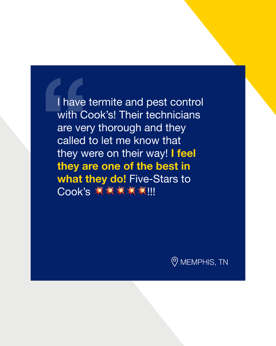Well, we couldn't have said it better ourselves! One of our wonderful customers from Memphis shared their experience with Cook's for both termite protection and pest control.