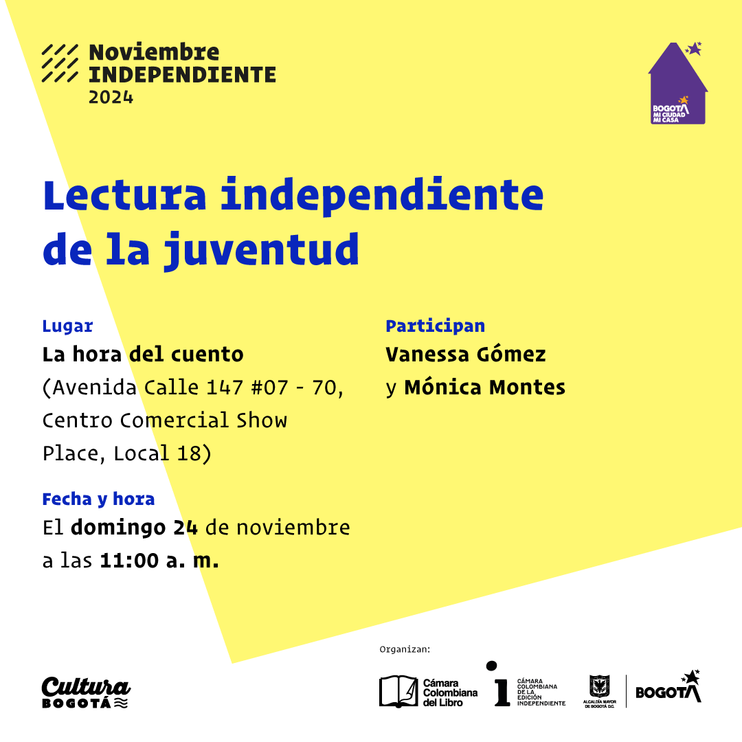 leo_independ's tweet photo. Llega el fin de semana y continúa la programación de #NoviembreIndependiente 

Este año la agenda está enfocada en lecturas independientes con una mirada en escritoras colombianas, diversidad, paz, naturaleza, género e historia
Los esperamos!

@CamLibro
@idartes 
@BibloRedBogota https://t.co/JzMvlo1QeE