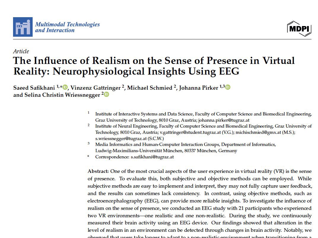We are excited that this result of a cool collaboration with our BCI colleguaes got published :) in this study we investigated the influence of realism on brain activity using EEG

doi.org/10.3390/mti811…

#vr #gamedev #research