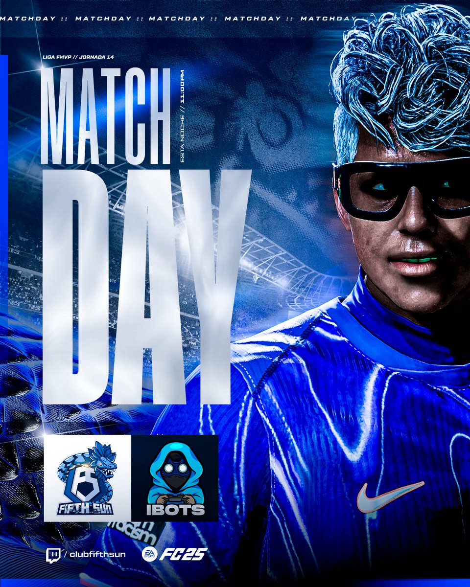ClubFIFTHSUN's tweet photo. ยก๐๐จ๐ฒ ๐ฃ๐ฎ๐๐ ๐ ๐
๐๐
๐๐ ๐๐๐! ๐ตโซ
๐ | Liga FMVP @VPN_MEXICO
Apรณyanos en Twitch๐๐ฝ
๐บ | https://t.co/vrDk7iY18K
๐ | #LaBodeguita
๐ | 10:30 PM
๐ | #iBots
๐ | 11:00 PM
#SomosLeyendas
#ClubesPRO | #eSports | #EAFC25 | #ProClubs | #Gaming | #sportsgraphics https://t.co/zvAT7DAaFH