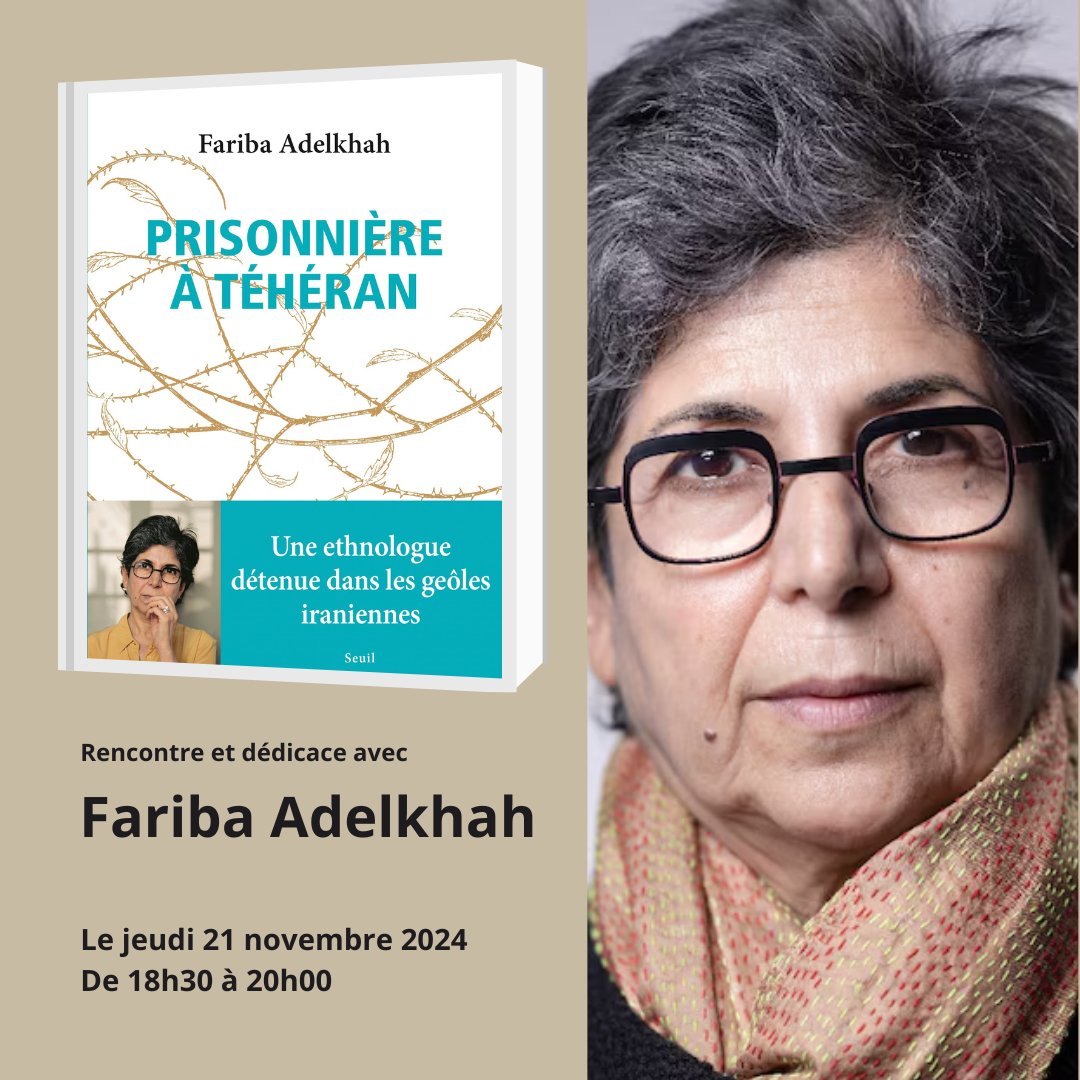 La librairie Le Tiers Mythe et <a href="/EditionsduSeuil/">Éditions du Seuil</a> vous invitent à rencontrer Mme. Fariba Adelkhah pour la présentation de son dernier livre "Prisonnière à Téhéran". Le jeudi 21 novembre 2024 à 18h30