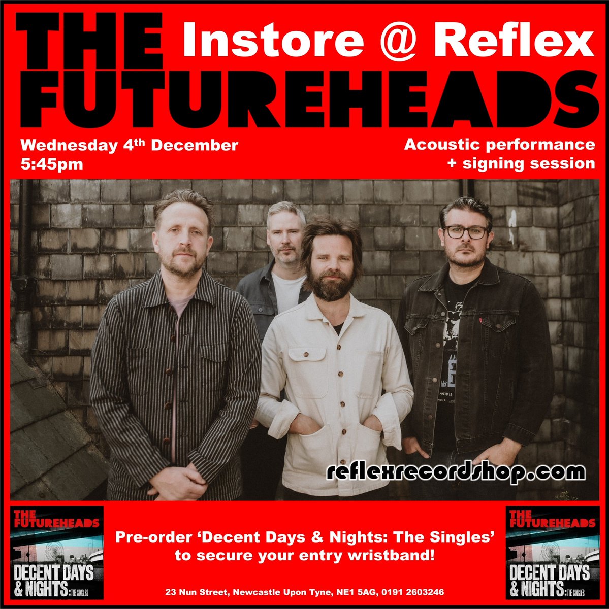 Sunderland legends <a href="/thefutureheads/">The Futureheads</a> join us instore at 5:45pm on Wednesday 4th December for an exclusive acoustic set and signing!

To secure your entry wristband, simply pre-order Decent Days &amp; Nights: The Singles from Reflex:

Pre-order: reflexrecordshop.com/product/72000/… <a href="/CherryRedGroup/">Cherry Red Records</a>
