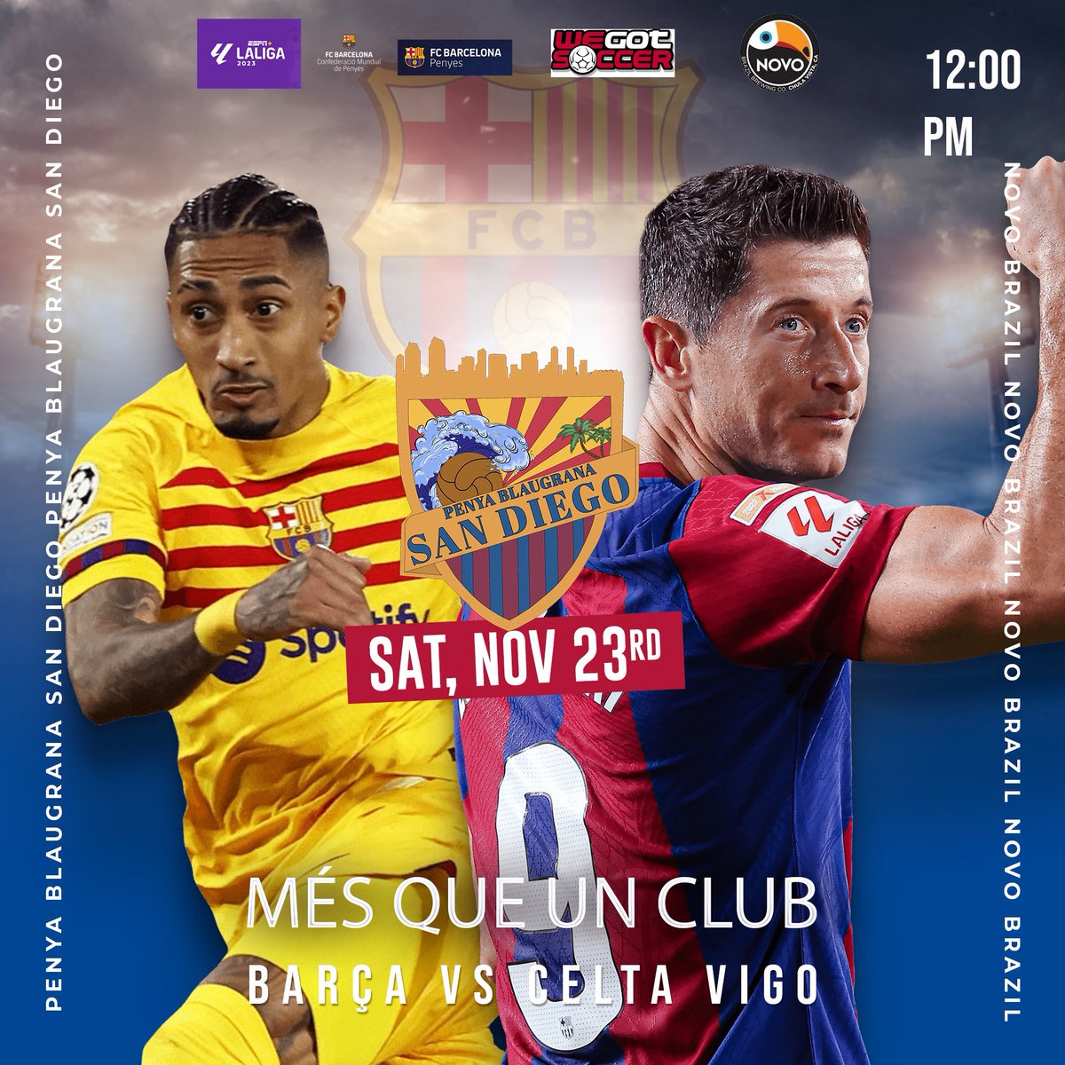 penya_san's tweet photo. Join Penya Blaugrana San Diego (Official FC Barcelona Supporters) at Novo Brazil in Otay Ranch Mall on Saturday, Nov. 23rd, to watch Barça take on Celta Vigo at 12:00 PM! 🙌🏼🔵🔴🙌🏼 #totsunitfemforça #fcb #cules #fcbarcelona #uncritvalent #blaugranaalvent #mesqueunclub #pbsd2309 https://t.co/P5OSS5BSQT