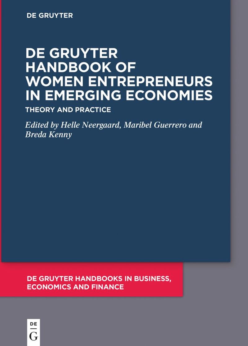 Maribel Guerrero (@dr_mguerrero) on Twitter photo Dear colleagues,
The best way to celebrate International Women's Entrepreneurship Day is by sharing the Handbook of Women Entrepreneurs in Emerging Economies, edited by Professor Helle Neergaard, <a href="/Dr_MGuerrero/">Maribel Guerrero</a>, and <a href="/bredaks/">Dr Breda Kenny Sheehan</a>.
Read on degruyter.com/document/doi/1… <a href="/degruyter_brill/">De Gruyter Brill ➡️ @degruyterbrill.bsky.social</a>. Dear colleagues,
The best way to celebrate International Women's Entrepreneurship Day is by sharing the Handbook of Women Entrepreneurs in Emerging Economies, edited by Professor Helle Neergaard, <a href="/Dr_MGuerrero/">Maribel Guerrero</a>, and <a href="/bredaks/">Dr Breda Kenny Sheehan</a>.
Read on degruyter.com/document/doi/1… <a href="/degruyter_brill/">De Gruyter Brill ➡️ @degruyterbrill.bsky.social</a>.