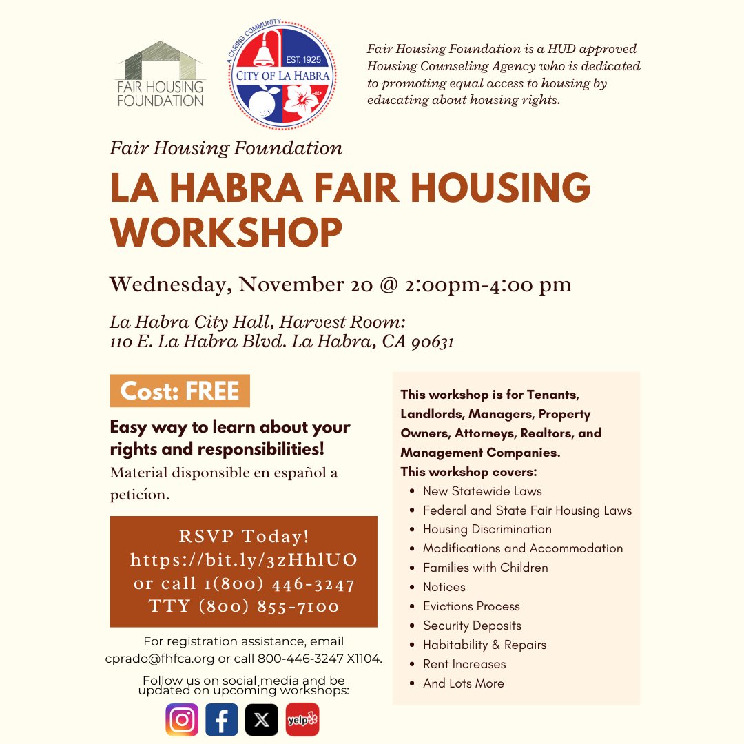 FairHousingFoun's tweet image. City of La Habra residents! Our Fair Housing Workshop is tomorrow, November 20, at 2:00 PM at La Habra City Hall, Harvest Room- 110 E. La Habra Blvd. La Habra, CA 90631. FREE event! Register at bit.ly/3zHhlUO #fairhousing #lahabra #education #rent #workshop