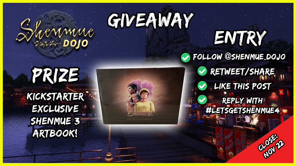 🎁 SHENMUE 3 TURNS 5 GIVEAWAY 4 🎁

For a chance to win a #Shenmue 3 Artbook:

✅️ Follow us
☑️ Like this Post
🔄 Repost
💬 Comment #LetsGetShenmue4

Open Worldwide 🌐
Closes Nov 22.
Good luck! 🙌
