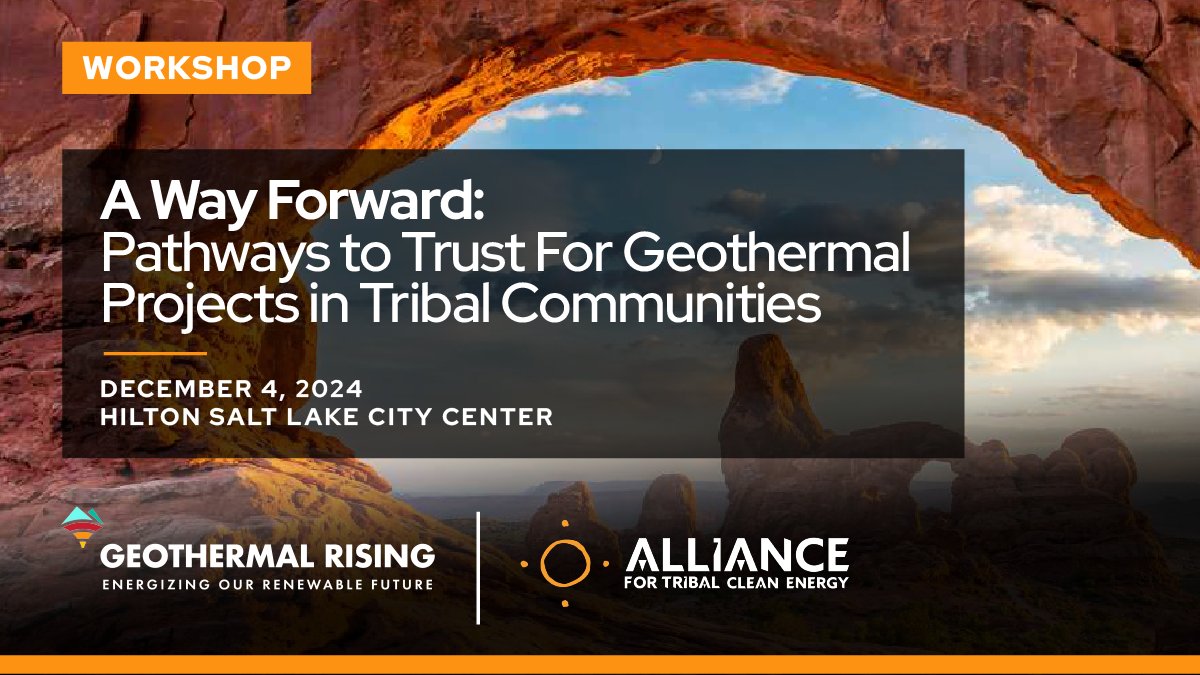 Join Geothermal Rising and the Alliance for Tribal Clean Energy for a workshop on Pathways to Trust For Geothermal Projects in Tribal Communities.

Learn more about the event, agenda and how to register: bit.ly/3ANsxnX