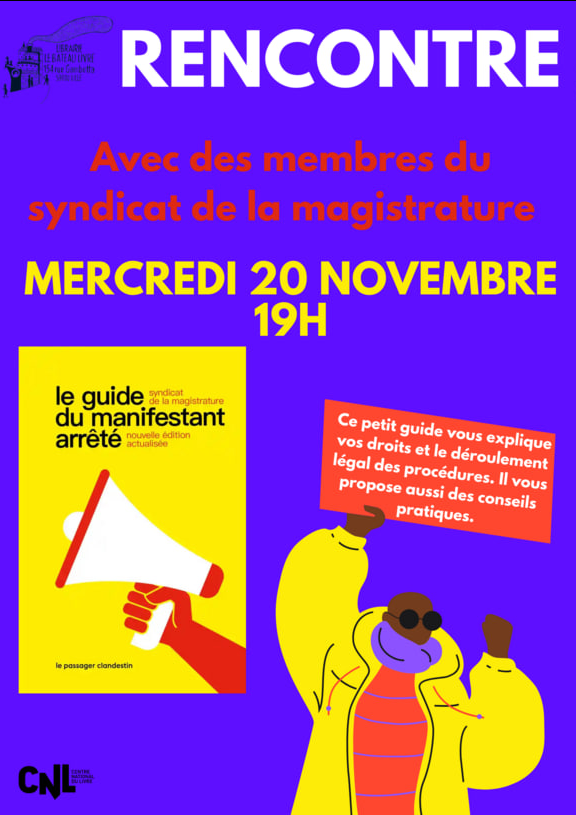 Anarchisterie's tweet photo. Mercredi 20 Novembre 2024 à 19h au Bateau Livre, Justine, Mathieu et Louis tout trois délégués régionaux pour le syndicat de la magistrature, seront à la librairie pour nous parler de la nouvelle édition actualisée du guide du manifestant arrêté. https://t.co/bYvXbxyxdY