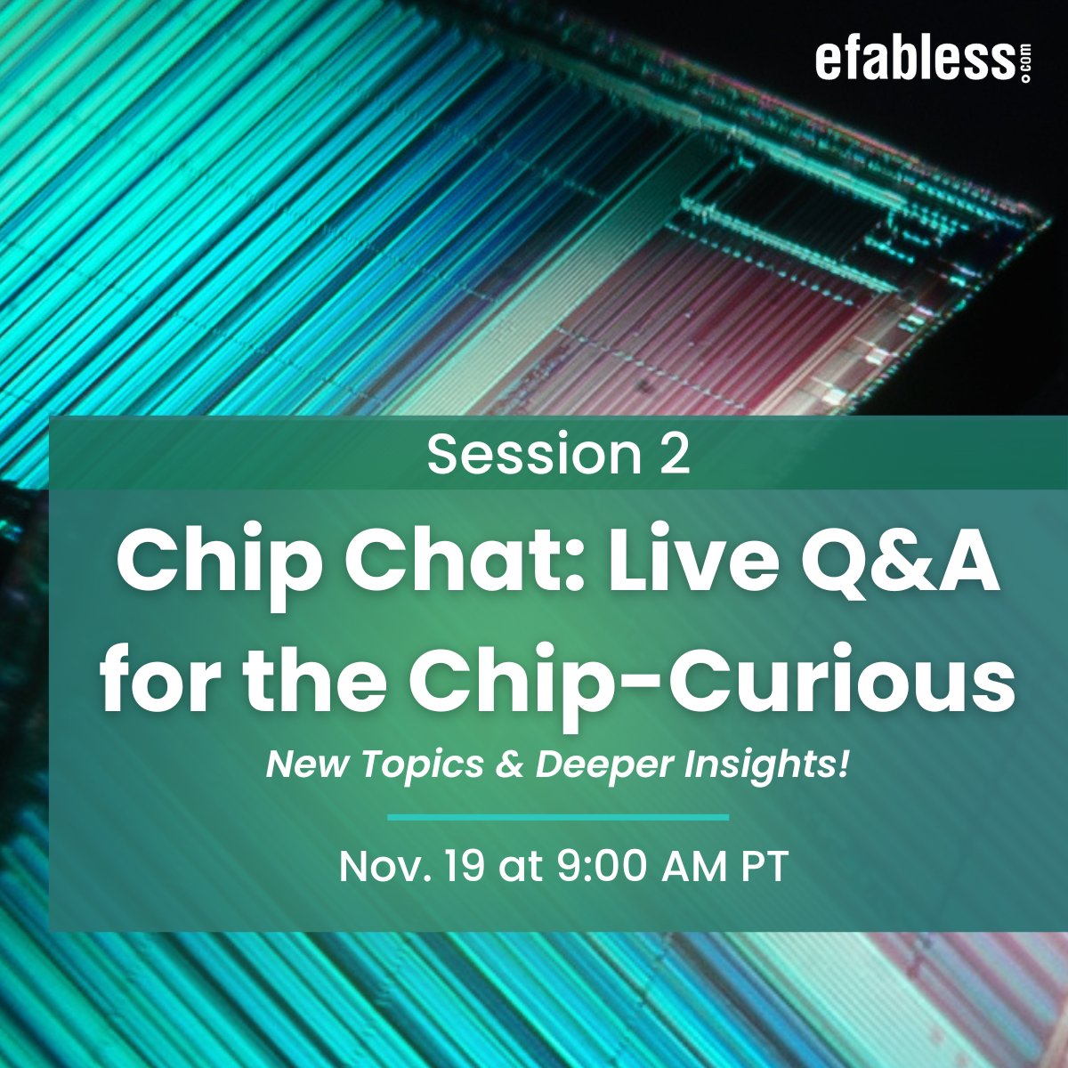 Reminder: Efabless Q&amp;A Session is Starting in 40 min at 9 am, PT. Don’t miss out on this interactive webinar where your questions take center stage!
Also, we’re thrilled to announce that Matt Venn will join us as our special guest.
tinyurl.com/5dbrw4y8