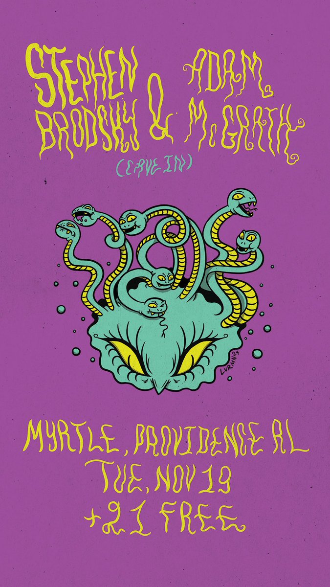 StephenBrodsky's tweet image. PROVIDENCE TONIGHT with @adamcmcgrath at MYRTLE 8pm. Set list includes stuff we’ve never done as a duo + stuff we haven’t played in a while so this’ll be fun. 

Artwork by Dimitris Armenakis 🐍
