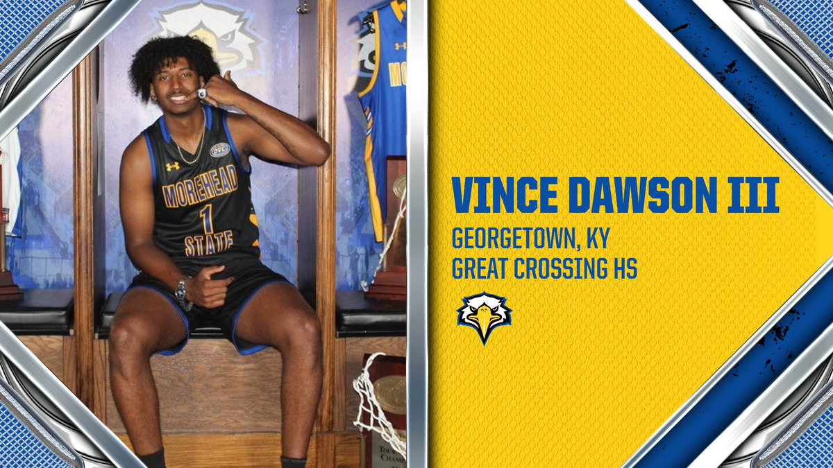 Morehead State Athletics (@msueagles) on Twitter photo .<a href="/MSUEaglesMBB/">Morehead State Men's Basketball</a> is thrilled that Vince Dawson III (<a href="/vincedawson24/">vince dawson</a>), who helped Great Crossing HS (<a href="/GCwarhawksbball/">Great Crossing Boys Basketball</a> - Georgetown, Ky.) to the Sweet 16 semifinals and led them in scoring last year, has signed to join the Eagle program.
Story: shorturl.at/lAFKH #SoarHigher .<a href="/MSUEaglesMBB/">Morehead State Men's Basketball</a> is thrilled that Vince Dawson III (<a href="/vincedawson24/">vince dawson</a>), who helped Great Crossing HS (<a href="/GCwarhawksbball/">Great Crossing Boys Basketball</a> - Georgetown, Ky.) to the Sweet 16 semifinals and led them in scoring last year, has signed to join the Eagle program.
Story: shorturl.at/lAFKH #SoarHigher