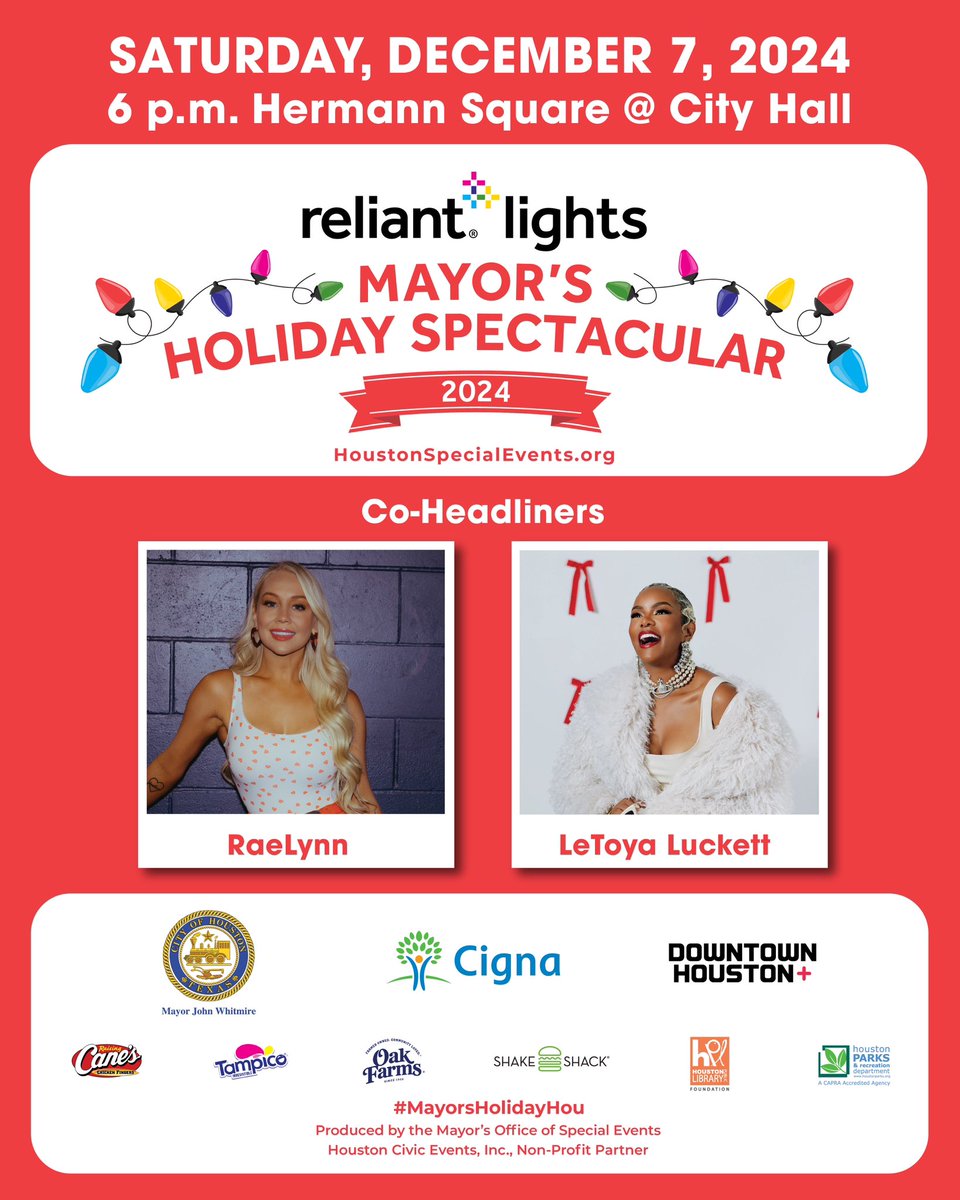City of Houston (@houstontx) on Twitter photo Join us for the magic of the season at the "Reliant Lights Mayor's Holiday Spectacular!" <a href="/reliantenergy/">reliantenergy</a>
Celebrate with live performances from co-headliners <a href="/RaeLynn/">RAELYNN</a> and <a href="/LeToyaLuckett/">LeToya Luckett</a> !
#MayorsHolidayHou #Reliantenergy Join us for the magic of the season at the "Reliant Lights Mayor's Holiday Spectacular!" <a href="/reliantenergy/">reliantenergy</a>
Celebrate with live performances from co-headliners <a href="/RaeLynn/">RAELYNN</a> and <a href="/LeToyaLuckett/">LeToya Luckett</a> !
#MayorsHolidayHou #Reliantenergy