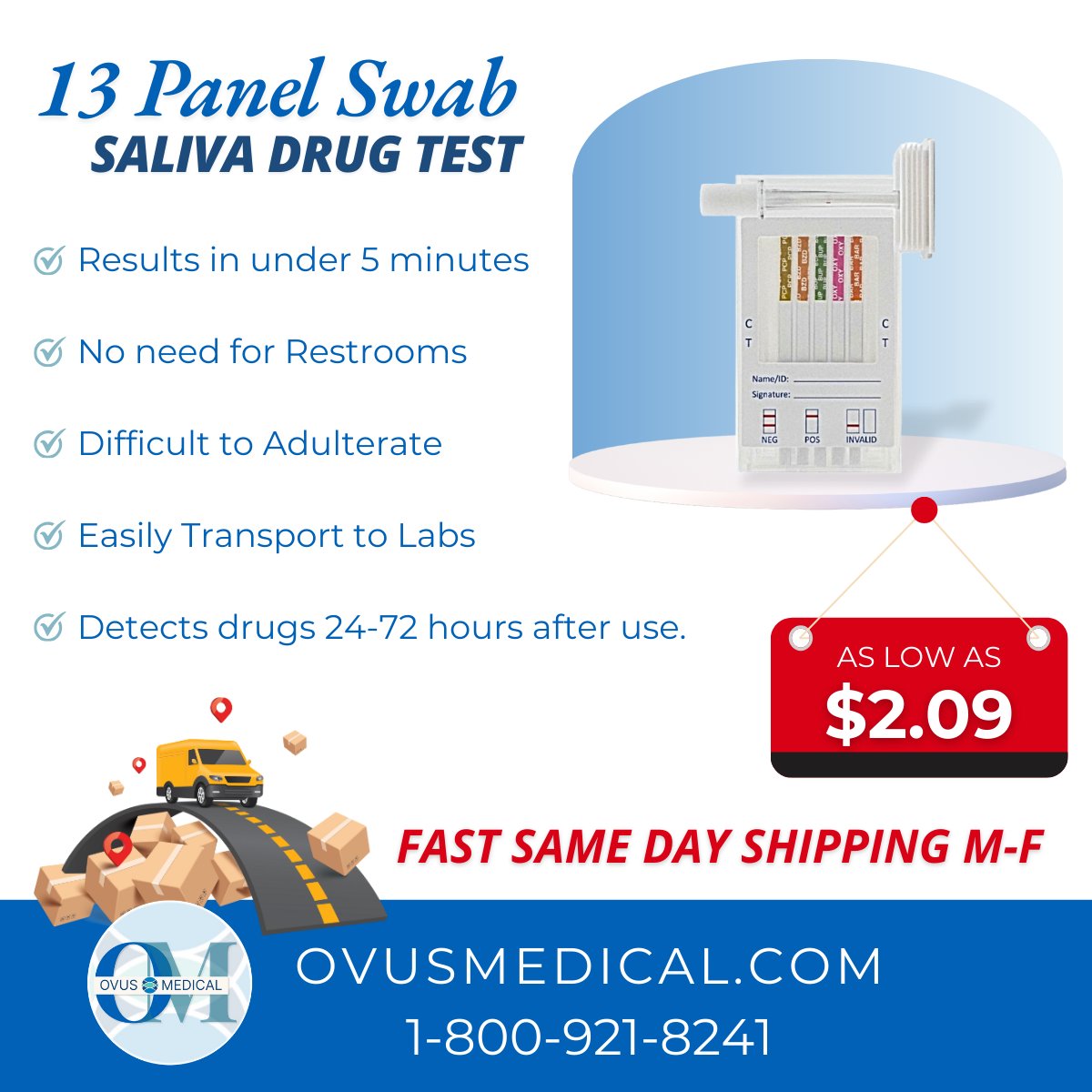 OvusMedical's tweet image. 13 Panel Drug Test Saliva Swabs with FEN detection: as low as $2.09!
✅ Easy to Use
✅  No Restrooms Needed
✅  99% Accurate
✅  Multi-Panel Detection
✅  Fast 5 Min Results

Visit OvusMedical.com!
.
.
.
#13PanelDrugTest #DrugTesting #OvusMedical